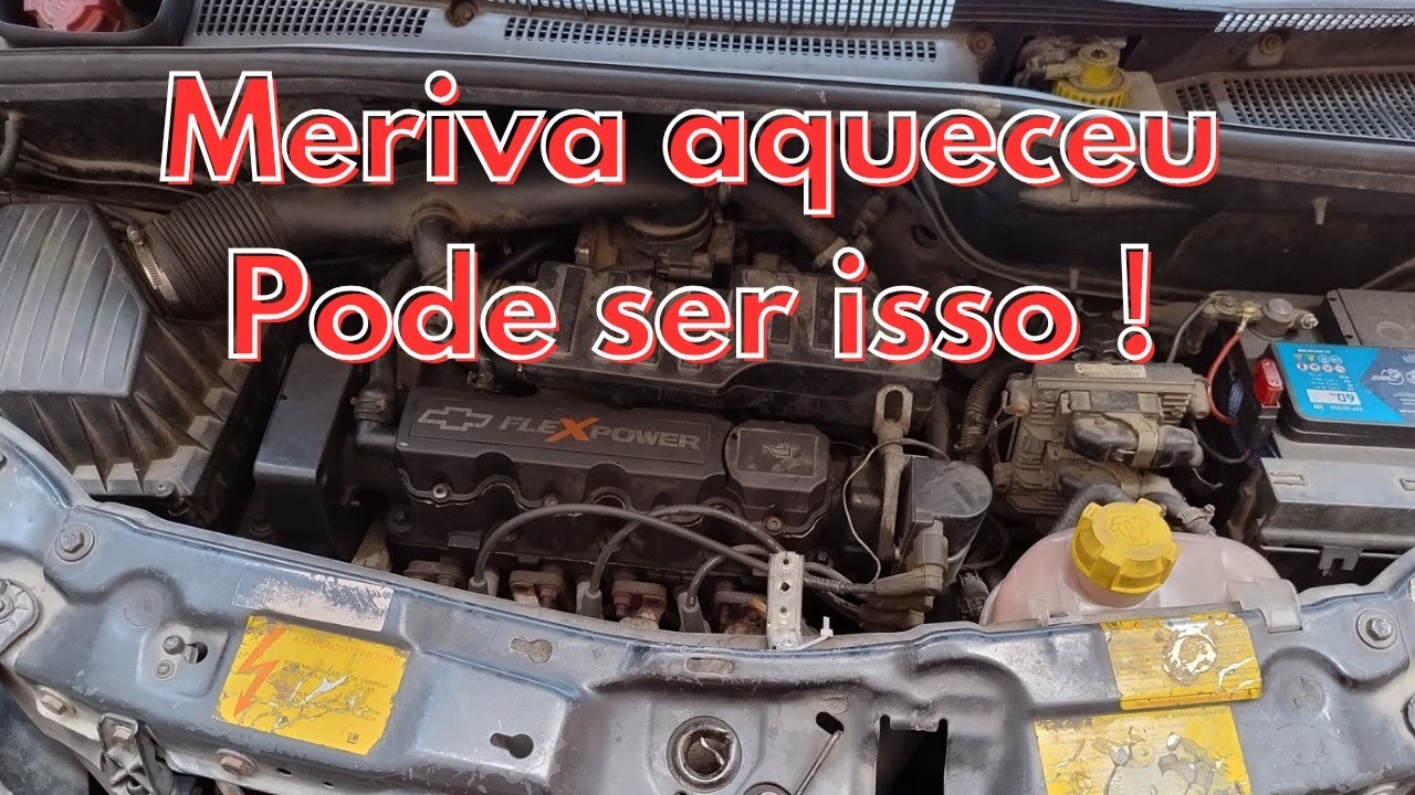Meriva aqueceu ,pode ser isso