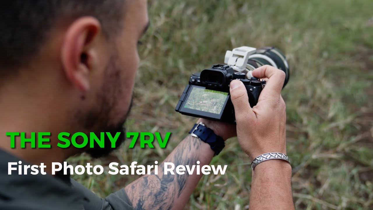 The  NEW Sony 7 RV - My first Thoughts