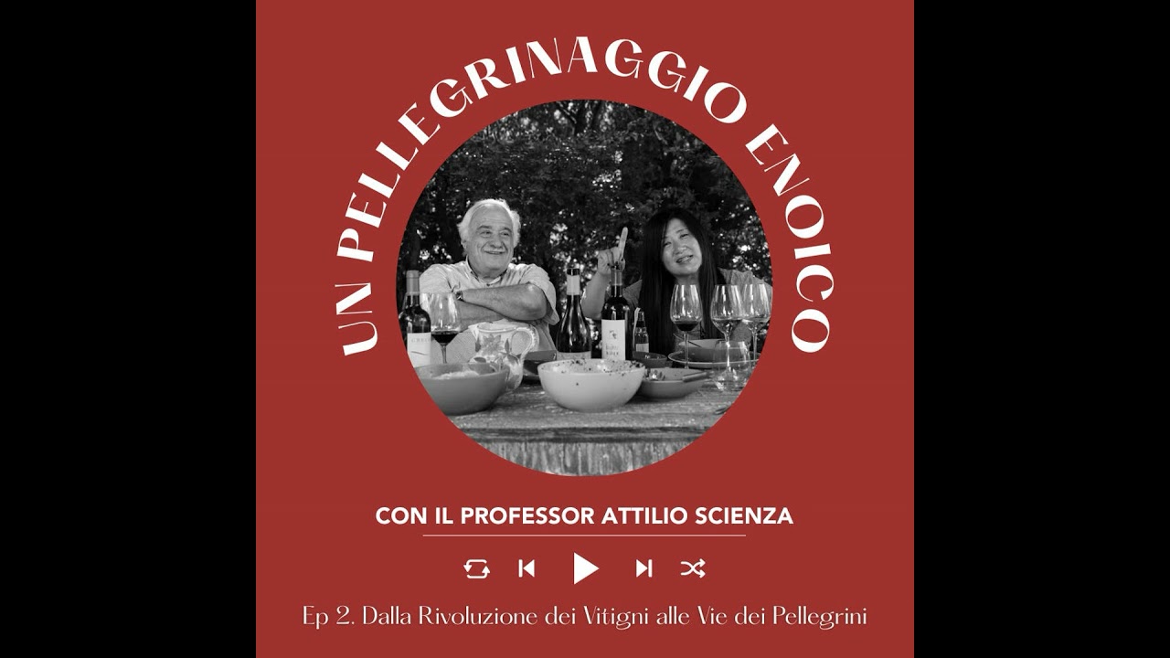 Ep. 2606 Ep 2: Dalla Rivoluzione dei Vitigni alle Vie dei Pellegrini | Pellegrinaggio Enoico con ...