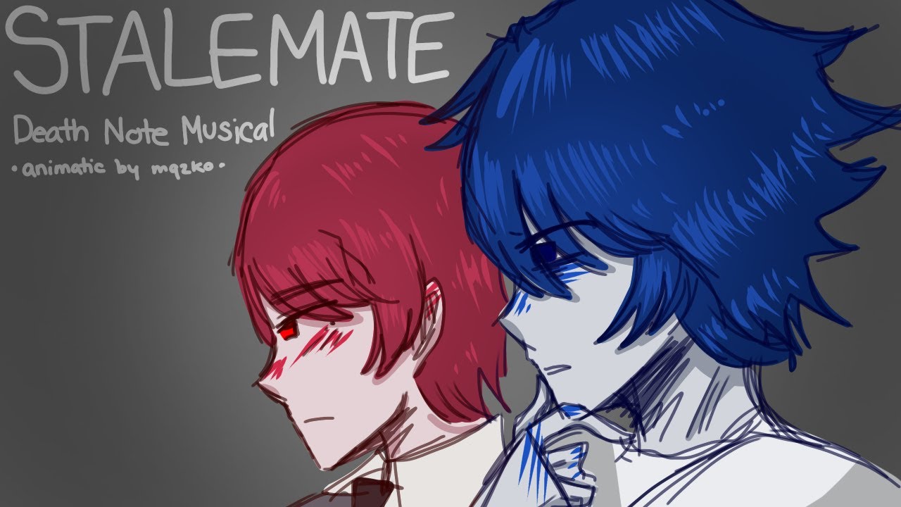 STALEMATE // Death Note Musical Animatic