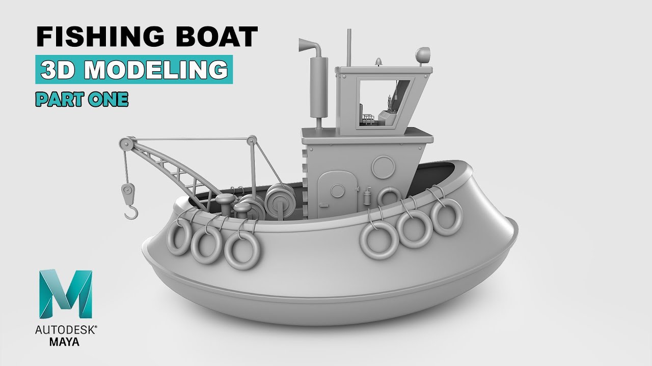 Fishing Boat | PART 1 | 3D Modeling using Autodesk Maya 2022