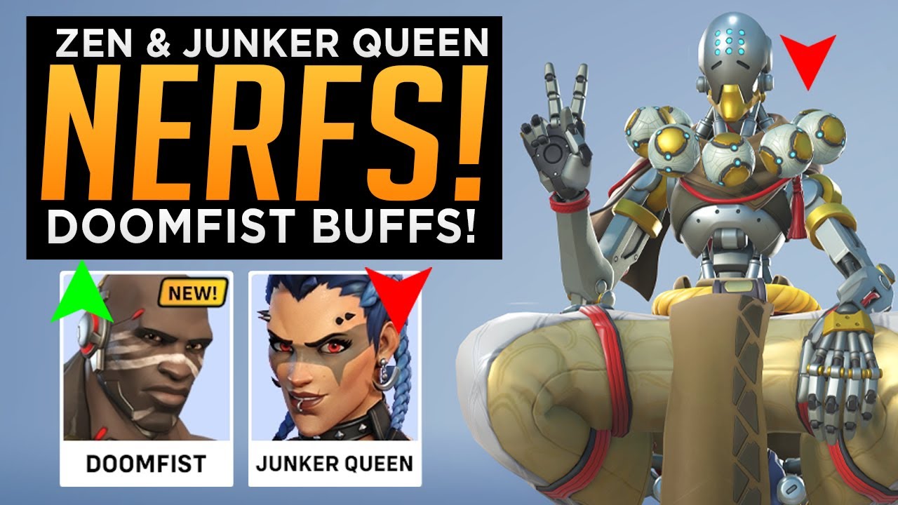 Zenyatta & Junker Queen NERFED! - Doomfist BUFFED!