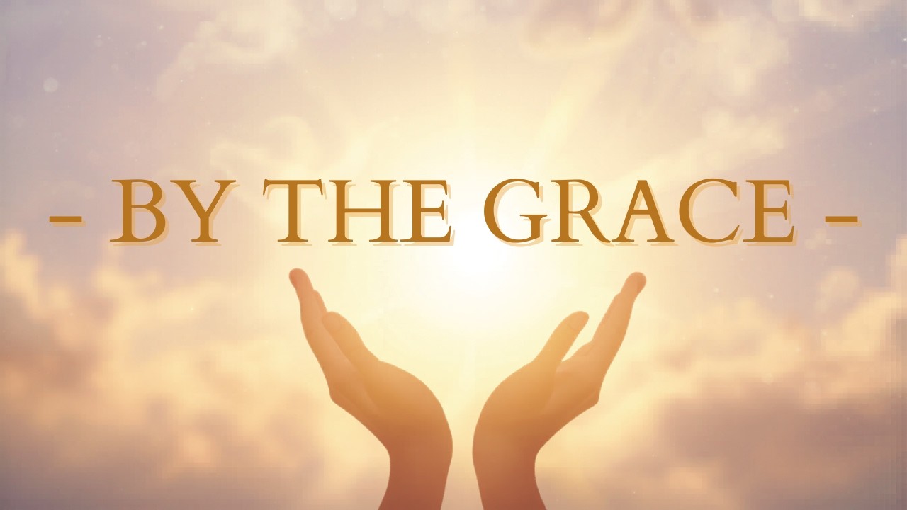 BY THE GRACE || ELDER DAVID MUGO