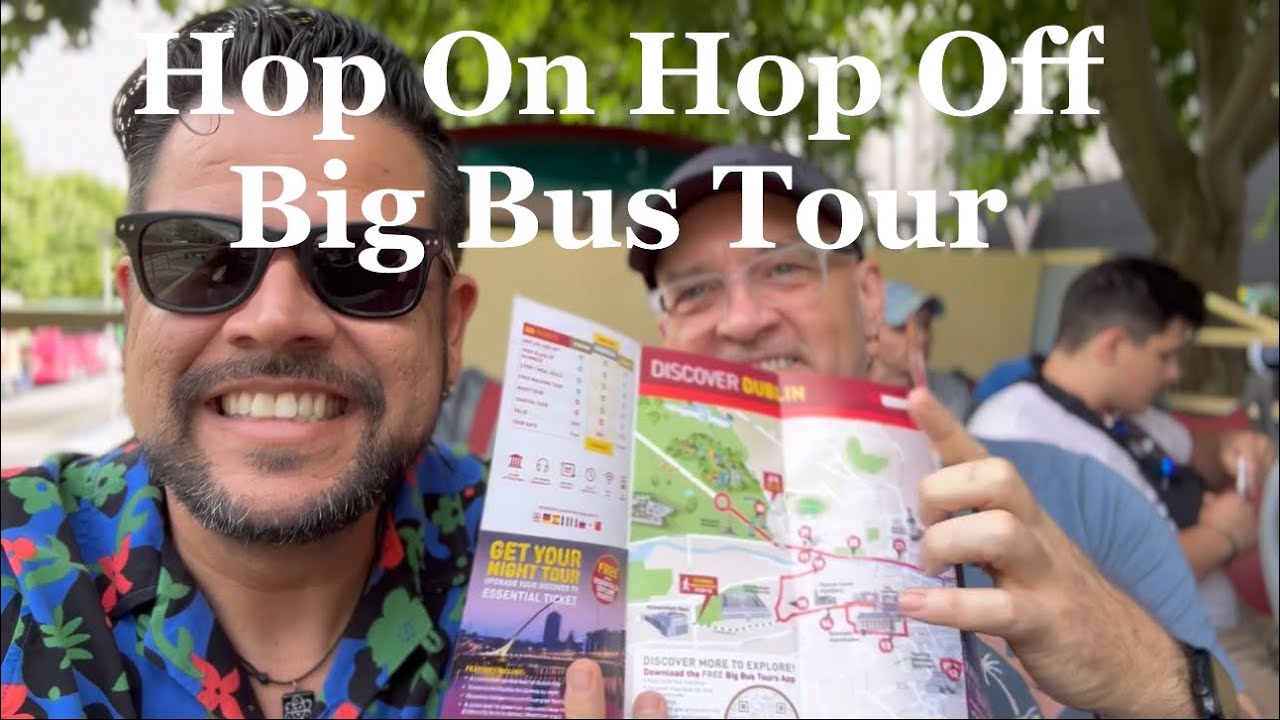 Hop On Hop Off Big Bus Tour - Dublin, Ireland