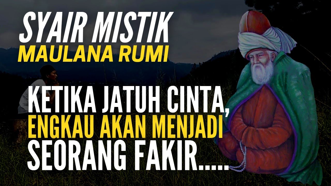 JALALUDDIN RUMI - MUSIKALISASI PUISI MISTIK AJAKAN PARA AWLIYYA