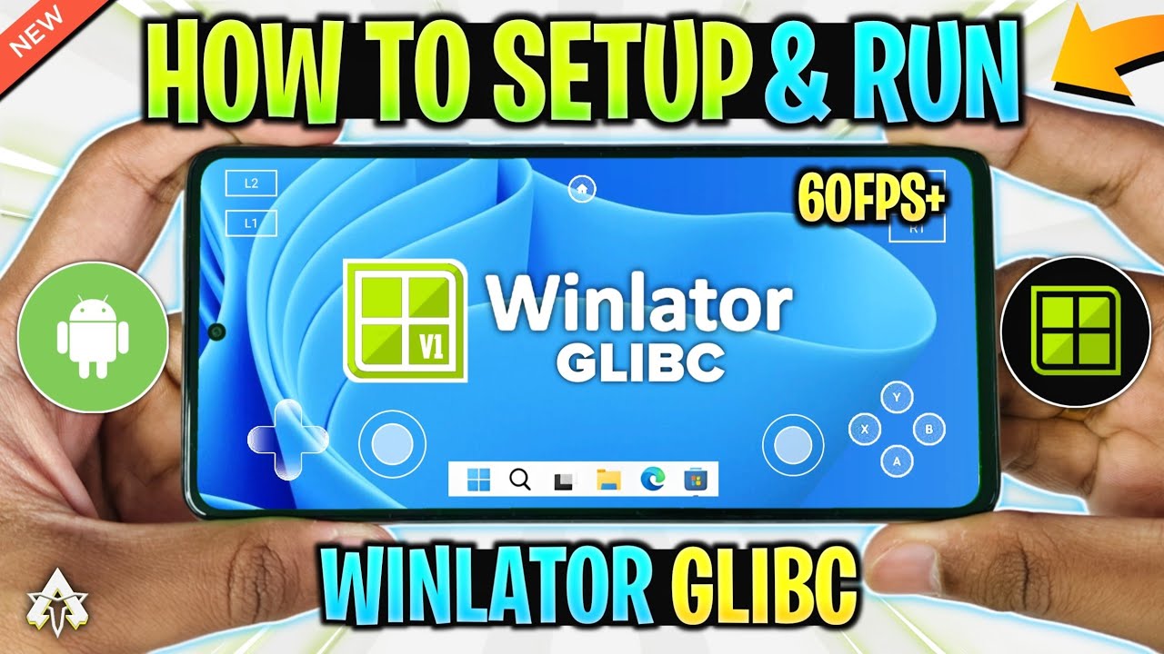 🔥 WINLATOR GLIBC ANDROID - SETUP/SETTINGS/REVIEW | NEW WINDOWS EMULATOR FOR PERFORMANCE