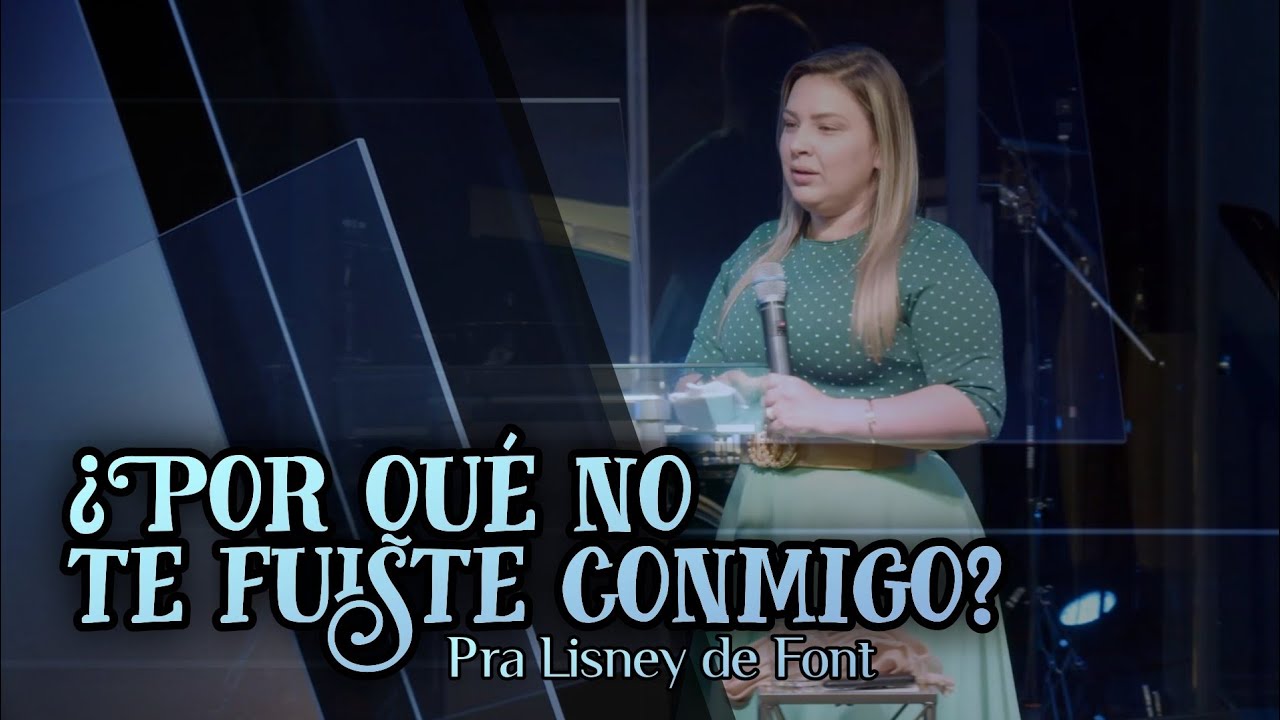 Pra Lisney de Font | ¿Por qué no te Fuiste Conmigo? | 06-29-22