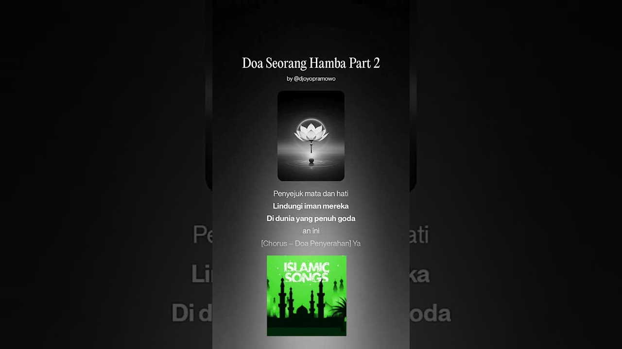 DUT ISLAMIC SONGS Doa Seorang Hamba Part 2