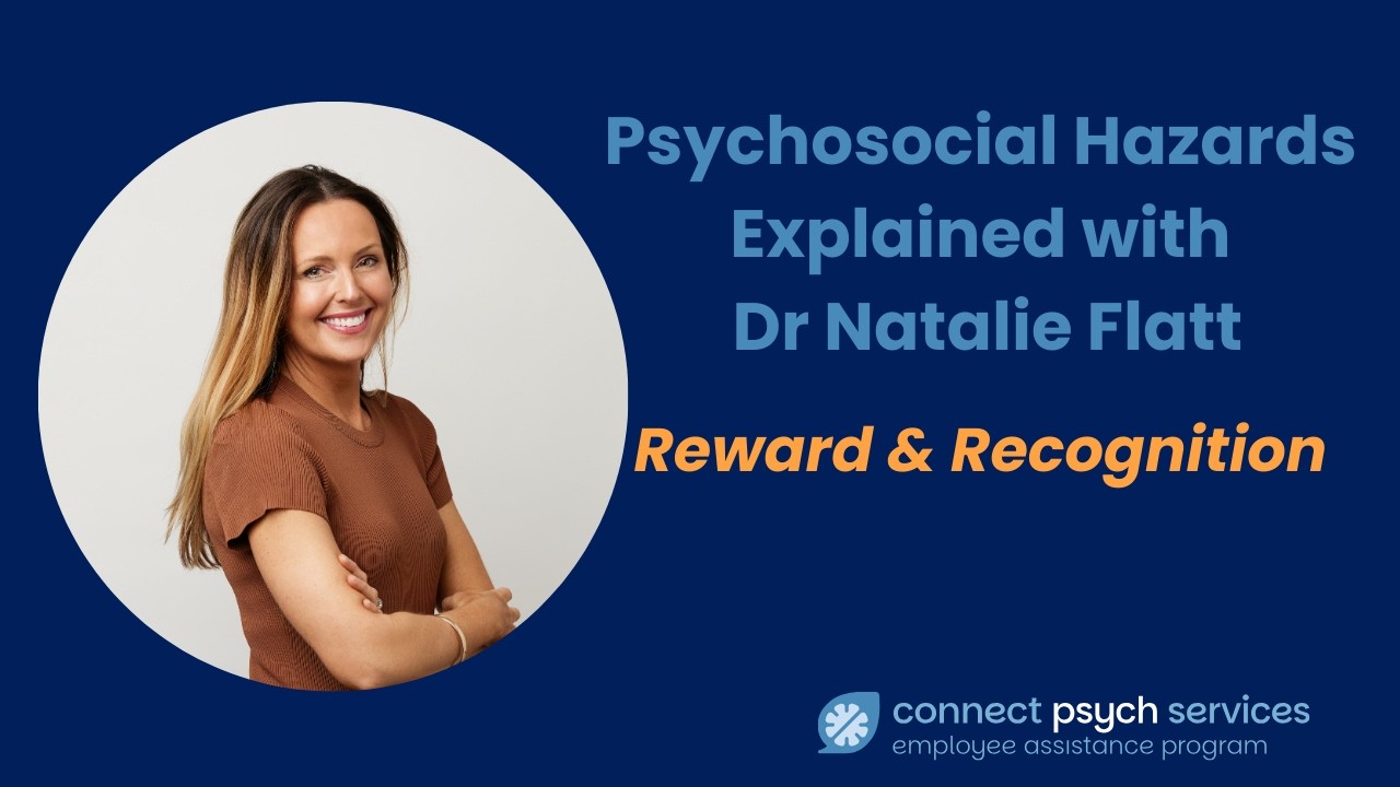 Psychosocial Hazards Reward and Recognition