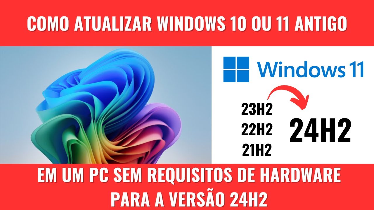 Como Atualizar o Windows 11 Para Versão 24H2 em um PC sem Requisitos Sem Perder Nada.