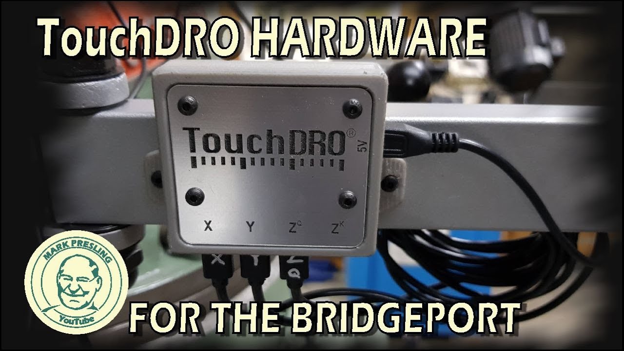 TouchDRO Hardware for a Knee Type Milling Machine