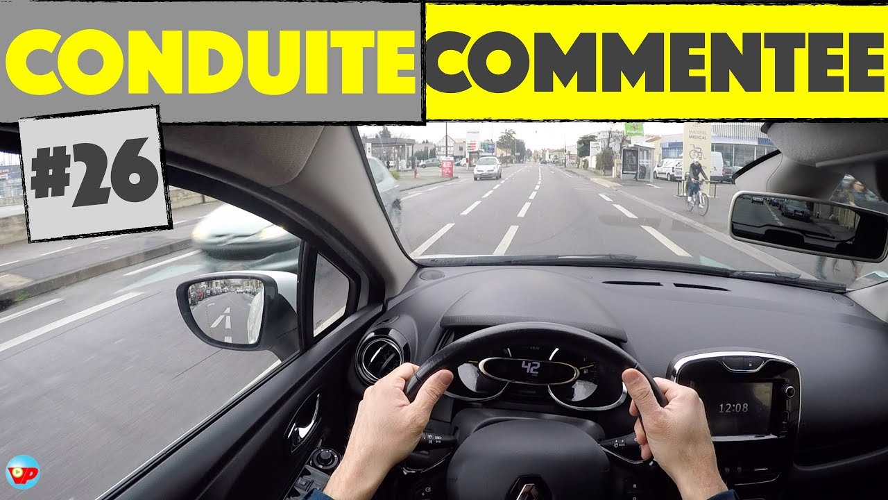 CONDUITE COMMENTÉE #26