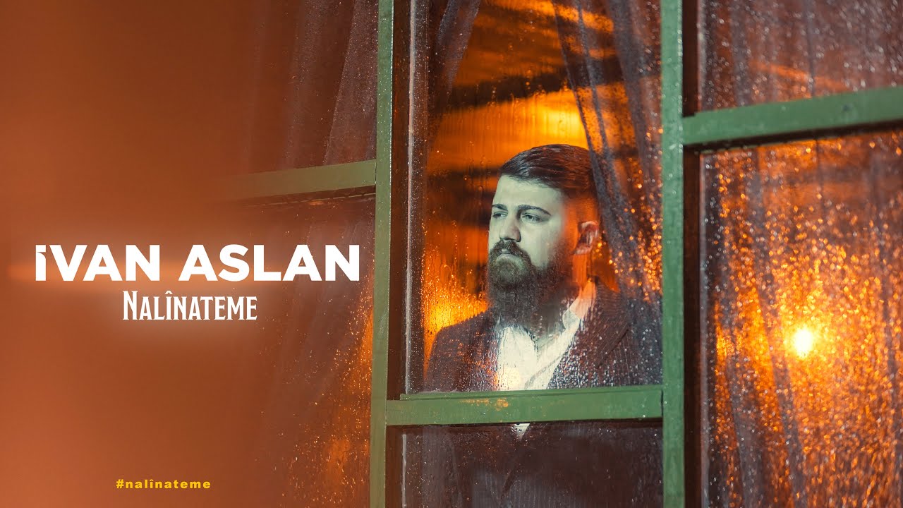 İvan Aslan - NAL&Icirc;NATEME (Official 4K Video)
