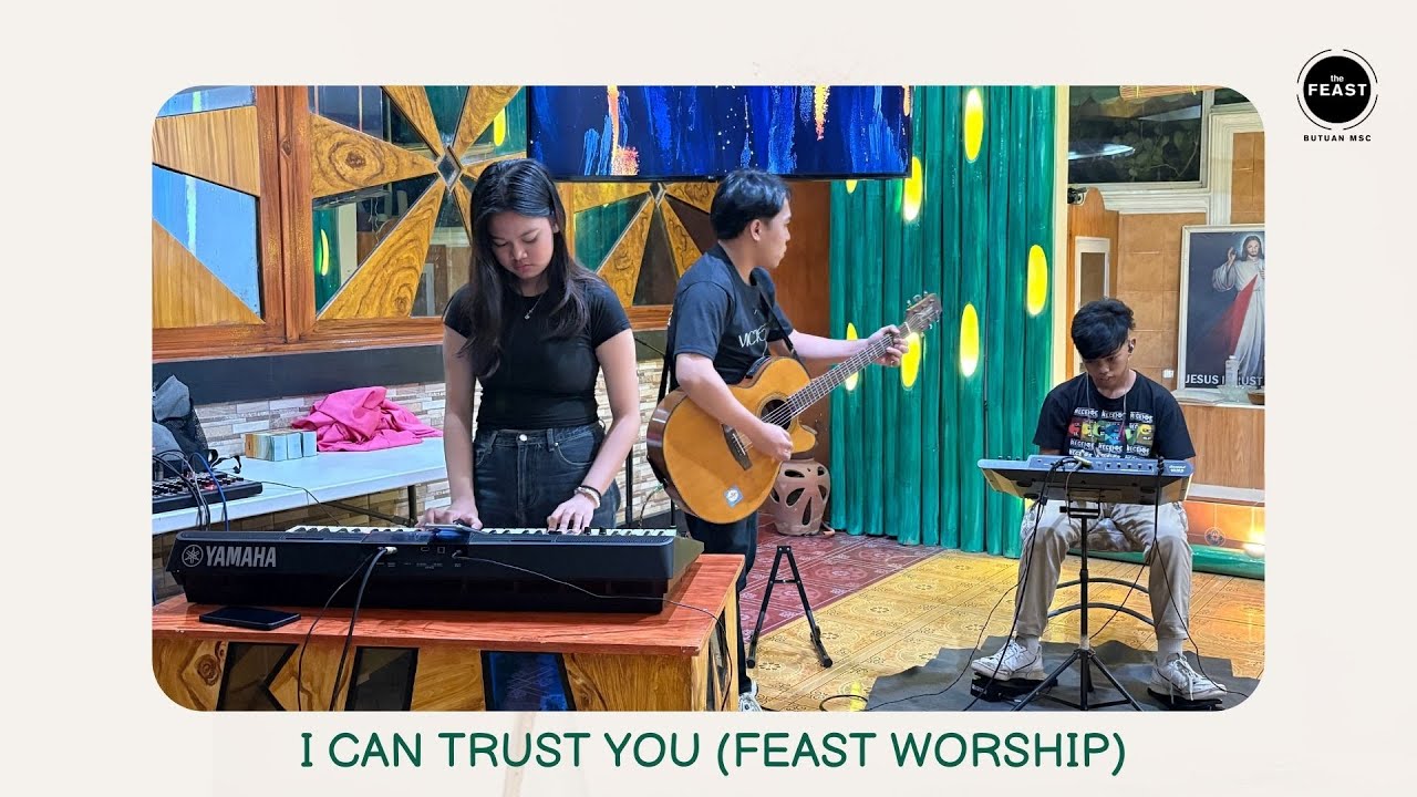 I Can Trust You (Feast Worship) Live Cover | 01.17.2026 (Opening)
