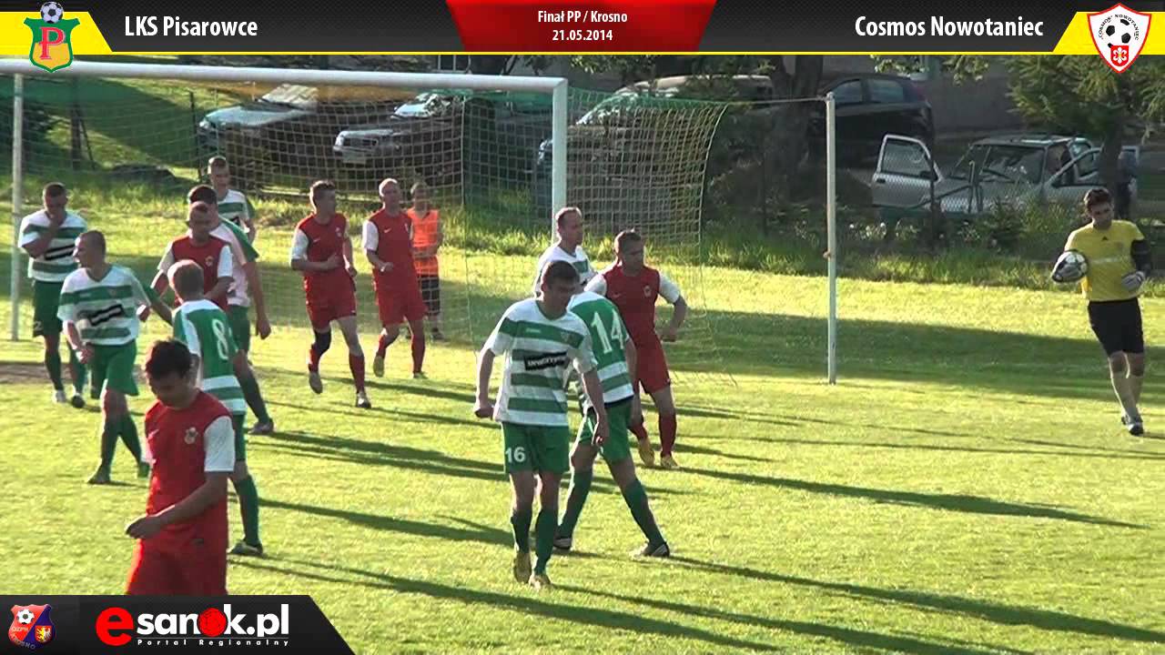 LKS Pisarowce - Cosmos Nowotaniec 1:3 (1:1)