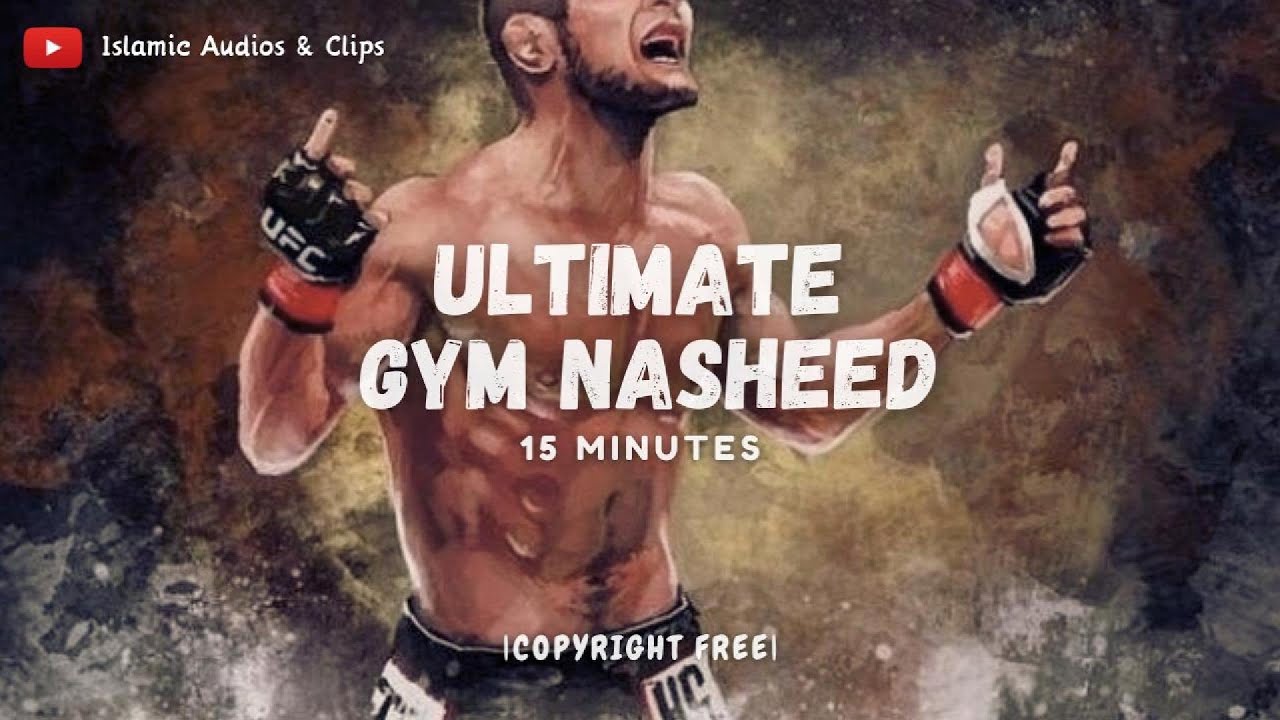 Ultimate gym Nasheed | Muslim Warriors ft.Khabib Nurmagomedov