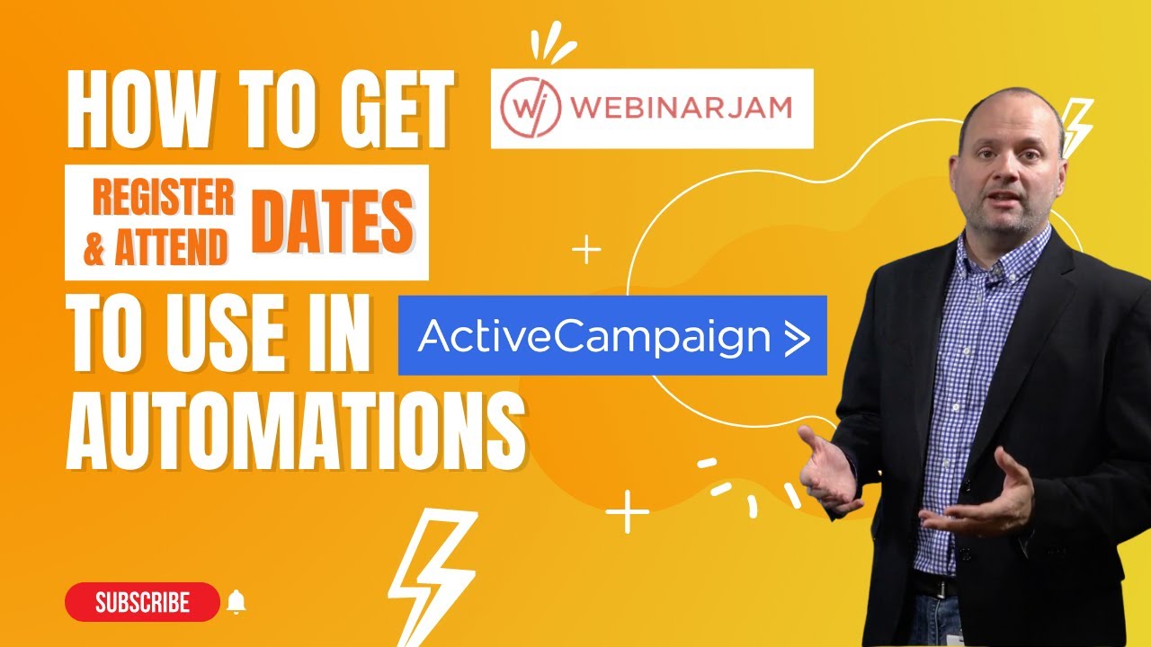 Webinarjam and ActiveCampaign - Add Registered and Attended Date and Time To Use In Automations