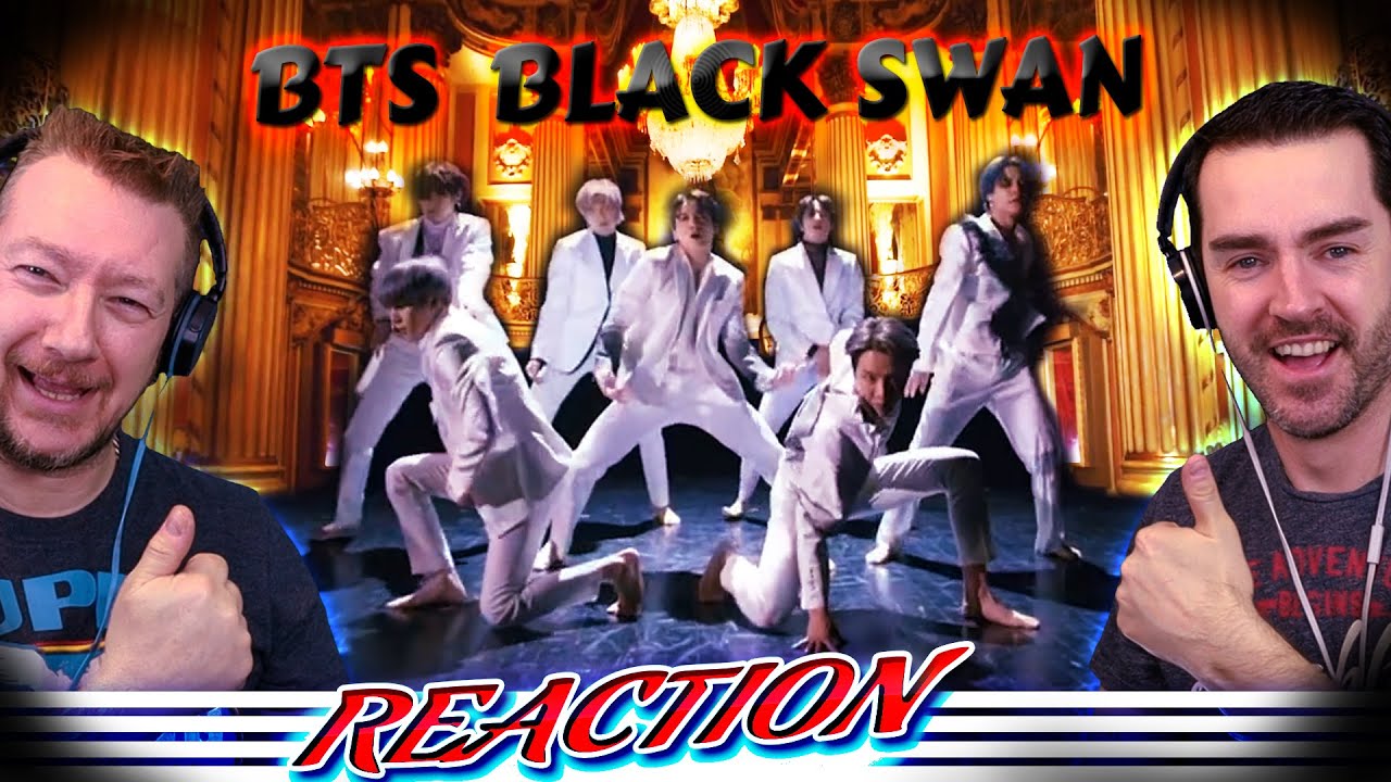 BTS Reaction! 'Black Swan'