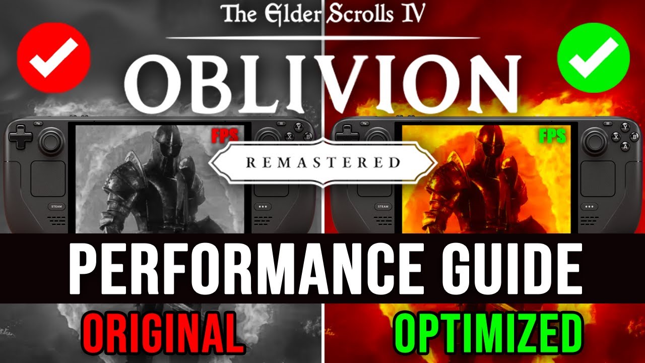 Elder Scrolls Oblivion Remastered Steam Deck BIG FPS Boost Performance Guide - Best Optimization Mod