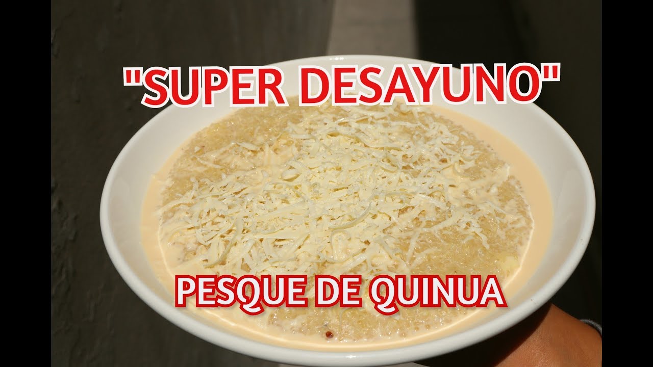 COMO PREPARAR PESQUE DE QUINUA FACIL