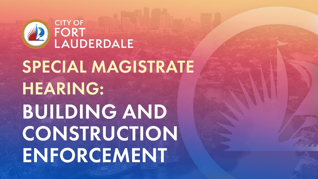 Special Magistrate Hearing: Building and Construction Enforcement on February 19, 2026