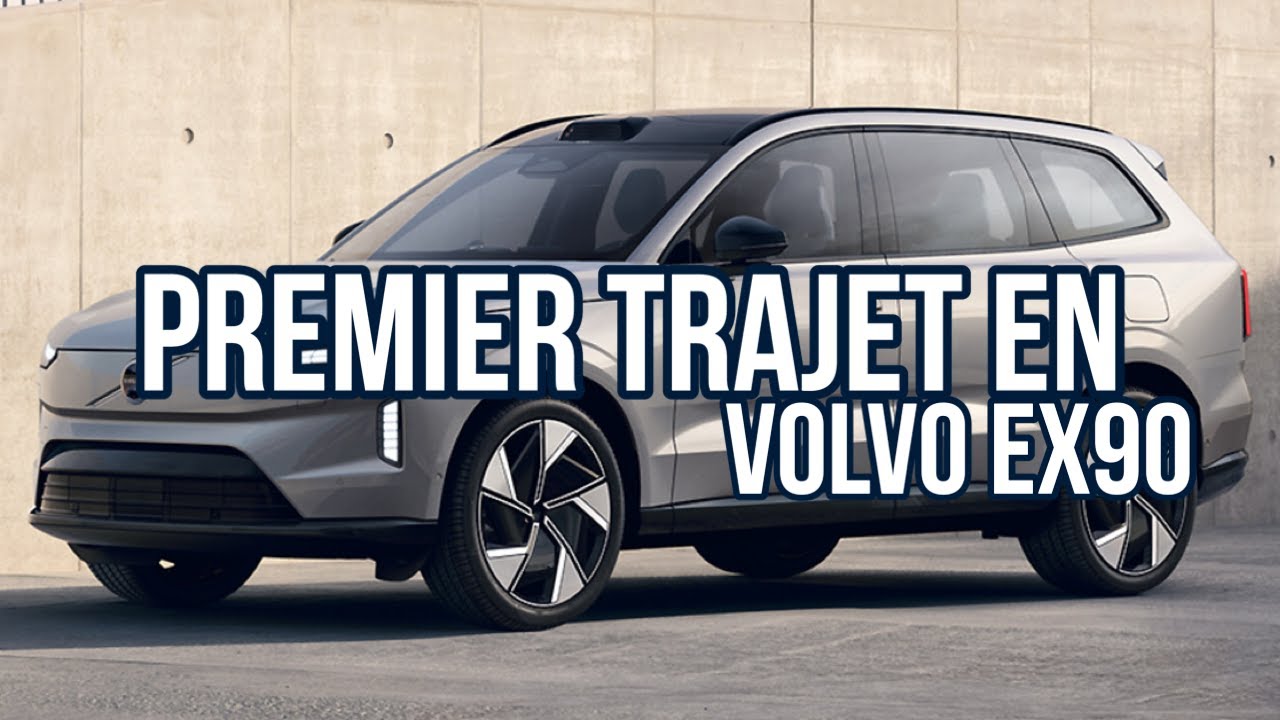 Premier Trajet - Volvo EX90 : mes 66 premiers kilomètres au volant du grand SUV électrique de Volvo