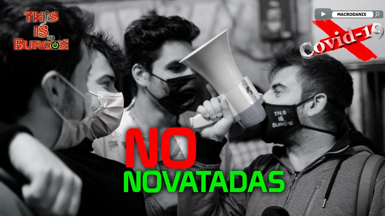 Las NO Novatadas │ THIS IS BURGOS