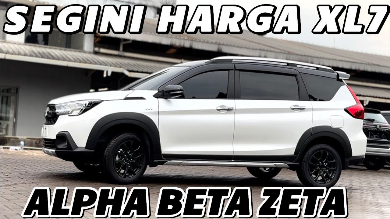 Berapa Harga Suzuki XL7 Tahun 2025.? Ini dia Update Harga Suzuki XL7 Terbaru Tahun 2025 Juli