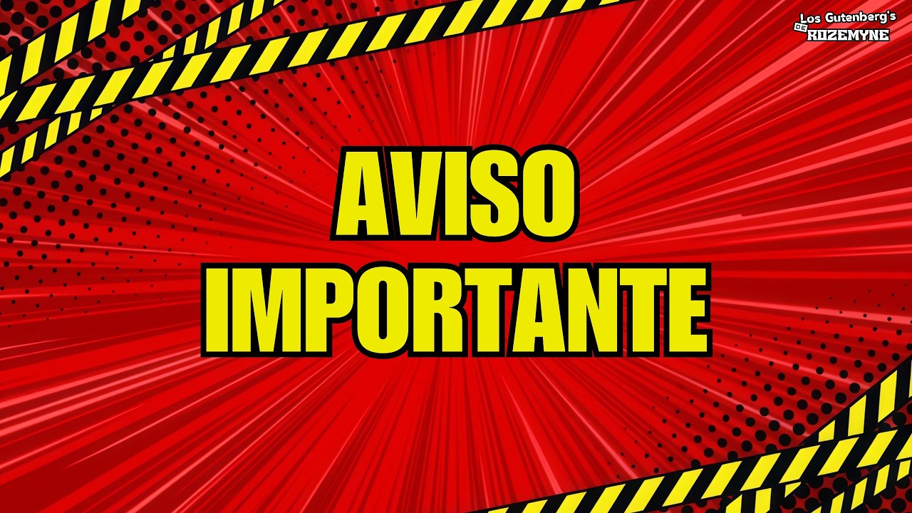 ⚡AVISO IMPORTANTE⚡Gutenbergs