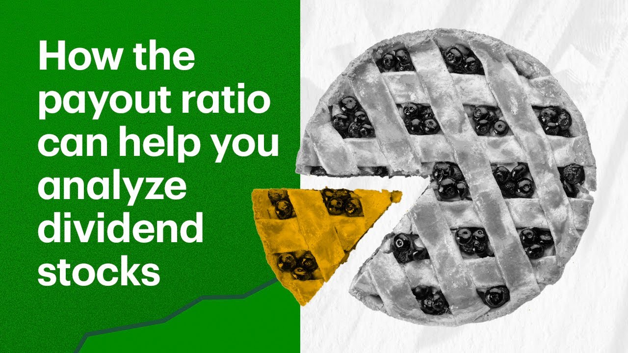 How the payout ratio can help you analyze dividend stocks