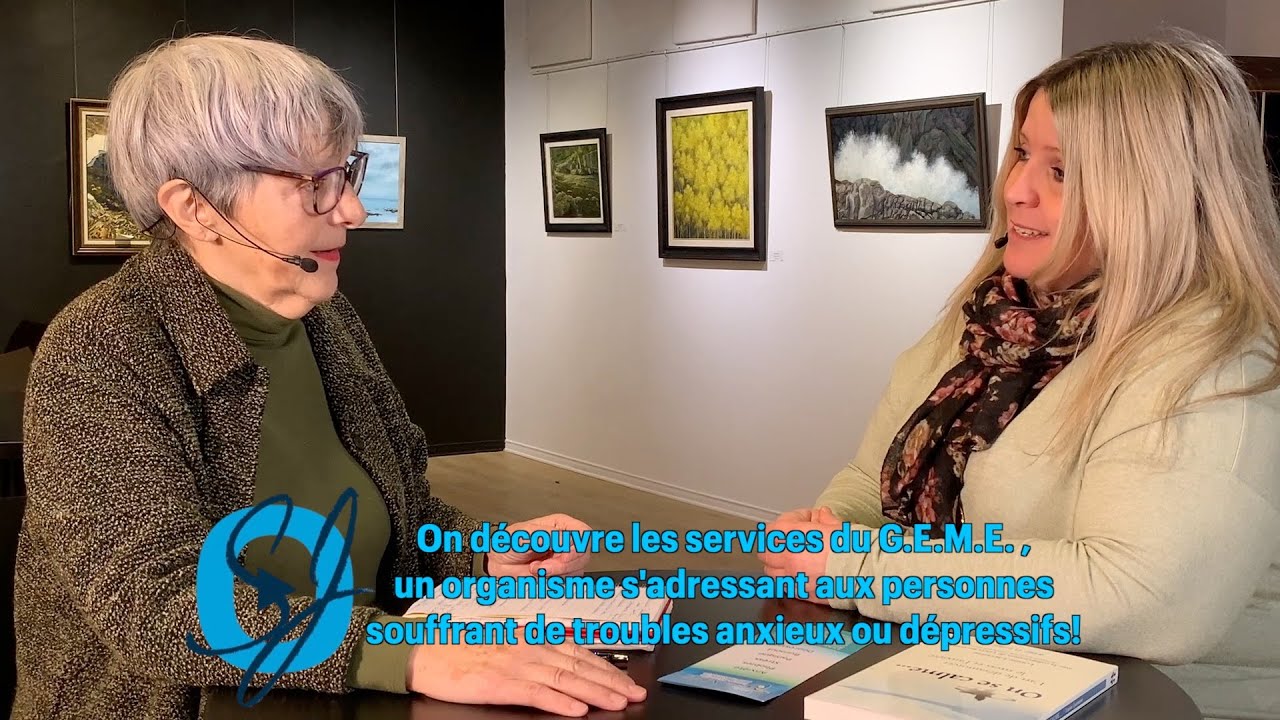 On découvre les services du G.E.M.E. , OBNL s'adressant aux personnes souffrant de troubles anxieux!