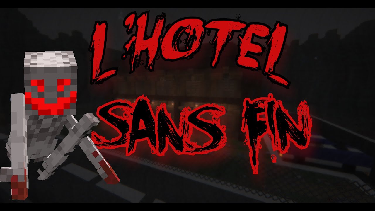 L'HÔTEL SANS FIN [COURT-METRAGE HORREUR MINECRAFT]