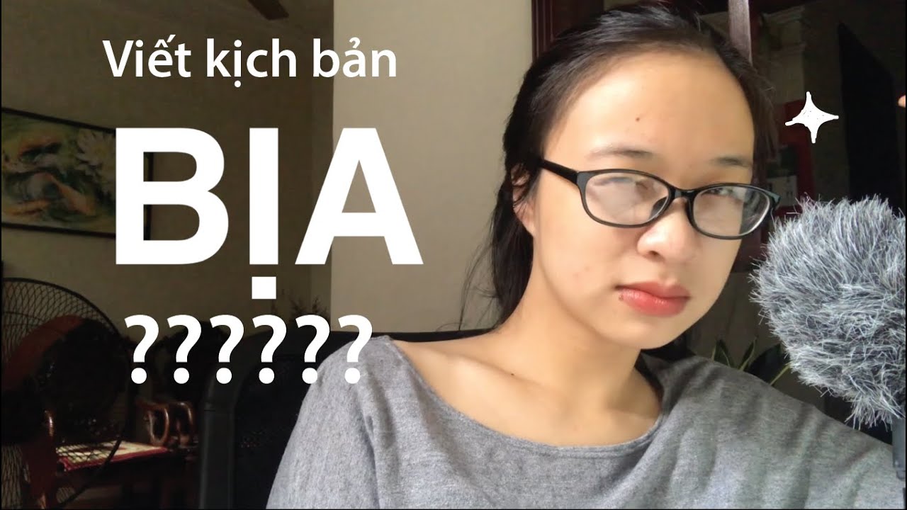 Tư duy viết kịch bản logic chặt