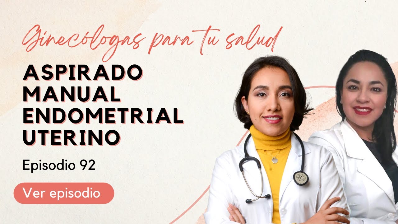 Aspirado manual endometrial uterino