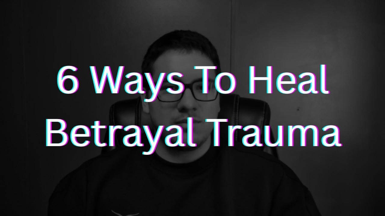 Healing Betrayal Trauma: 6 Tools to Calm Your Nervous System
