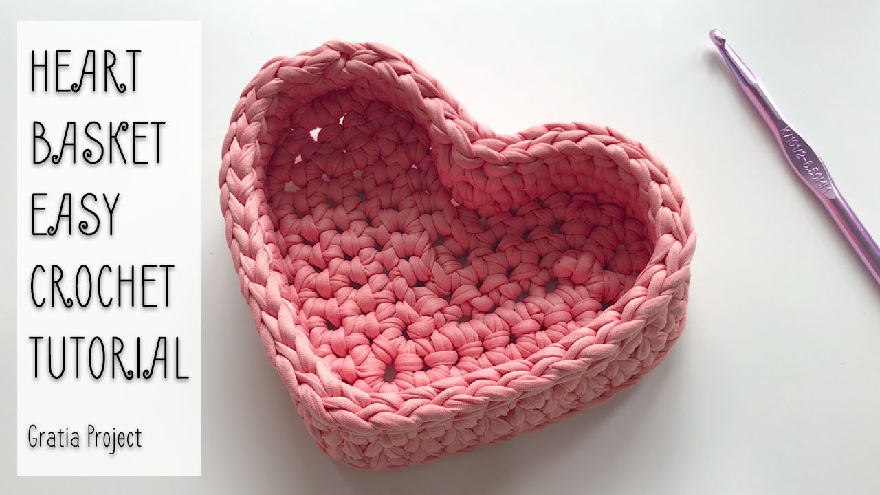 Heart Basket Easy Crochet Tutorial