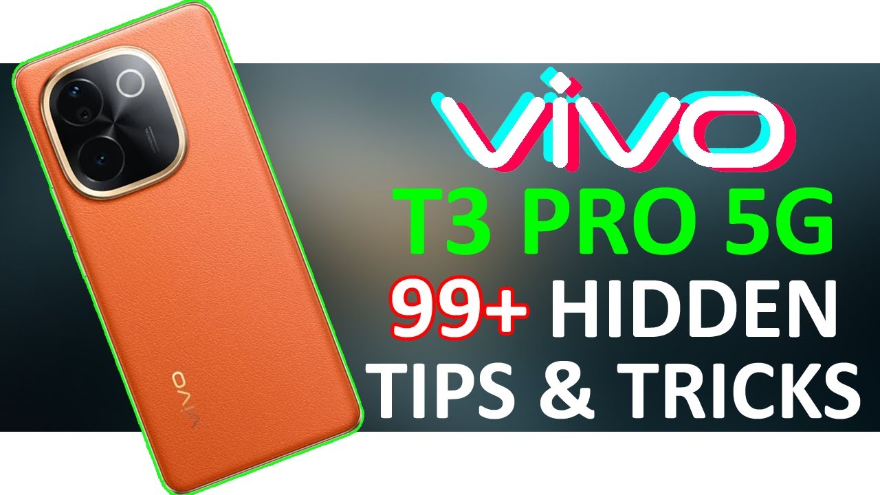 Vivo T3 Pro 5G 99+ Tips, Tricks & Hidden Features | Amazing Hacks - THAT NO ONE SHOWS [HINDI] 🔥🔥