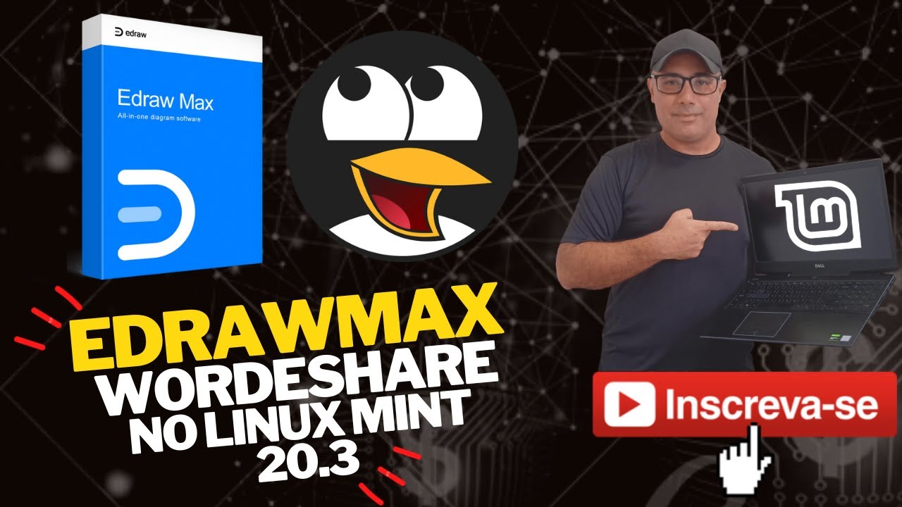 💻 COMO INSTALAR o EdrawMax (Alternativa ao Microsoft Office Visio) no Linux Mint 20.3 Una x64 🐧🐧