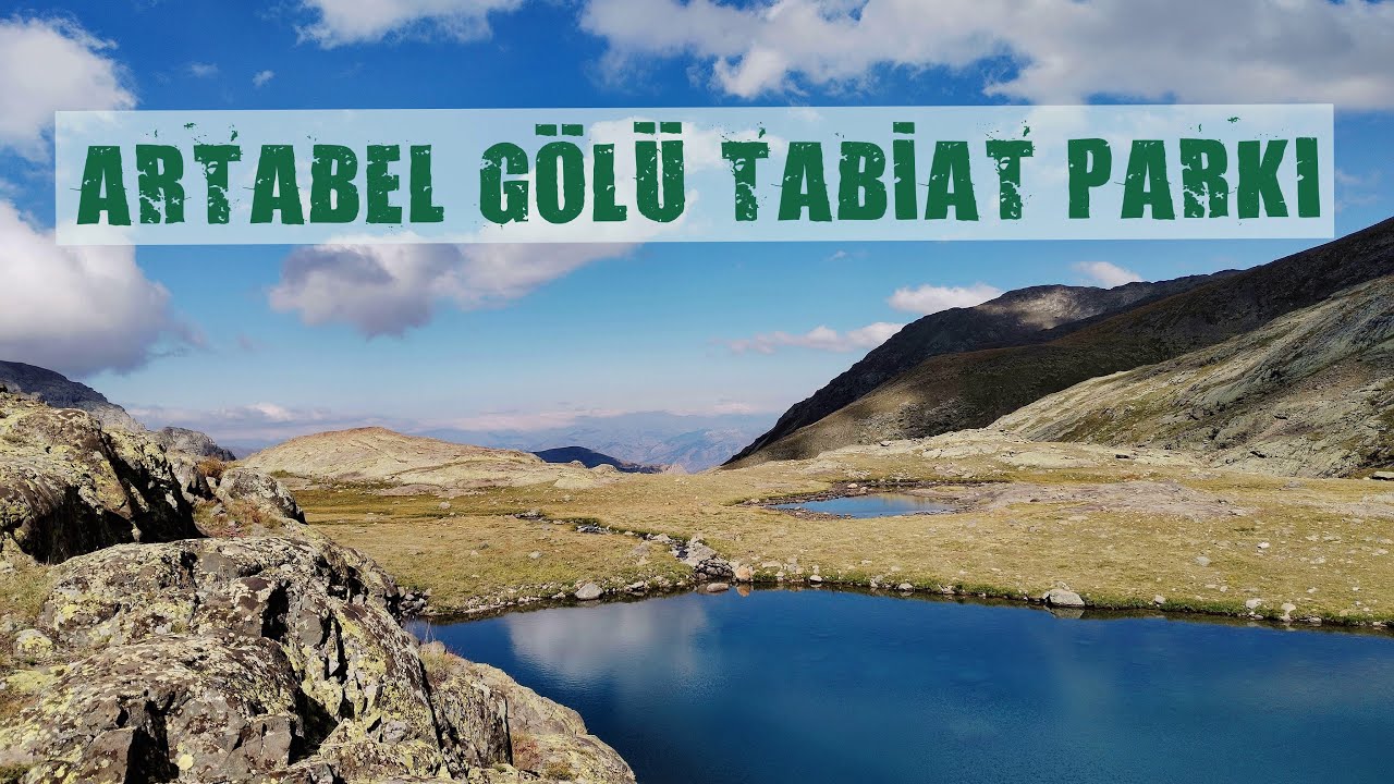 Artabel Gölleri Tabiat Parkı | Gümüşhane