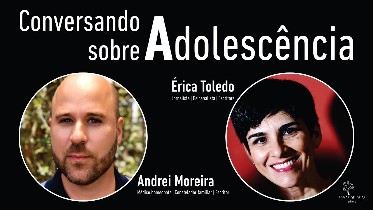 LIVE | Érica Toledo e Andrei Moreira - Conversa sobre ADOLESCÊNCIA
