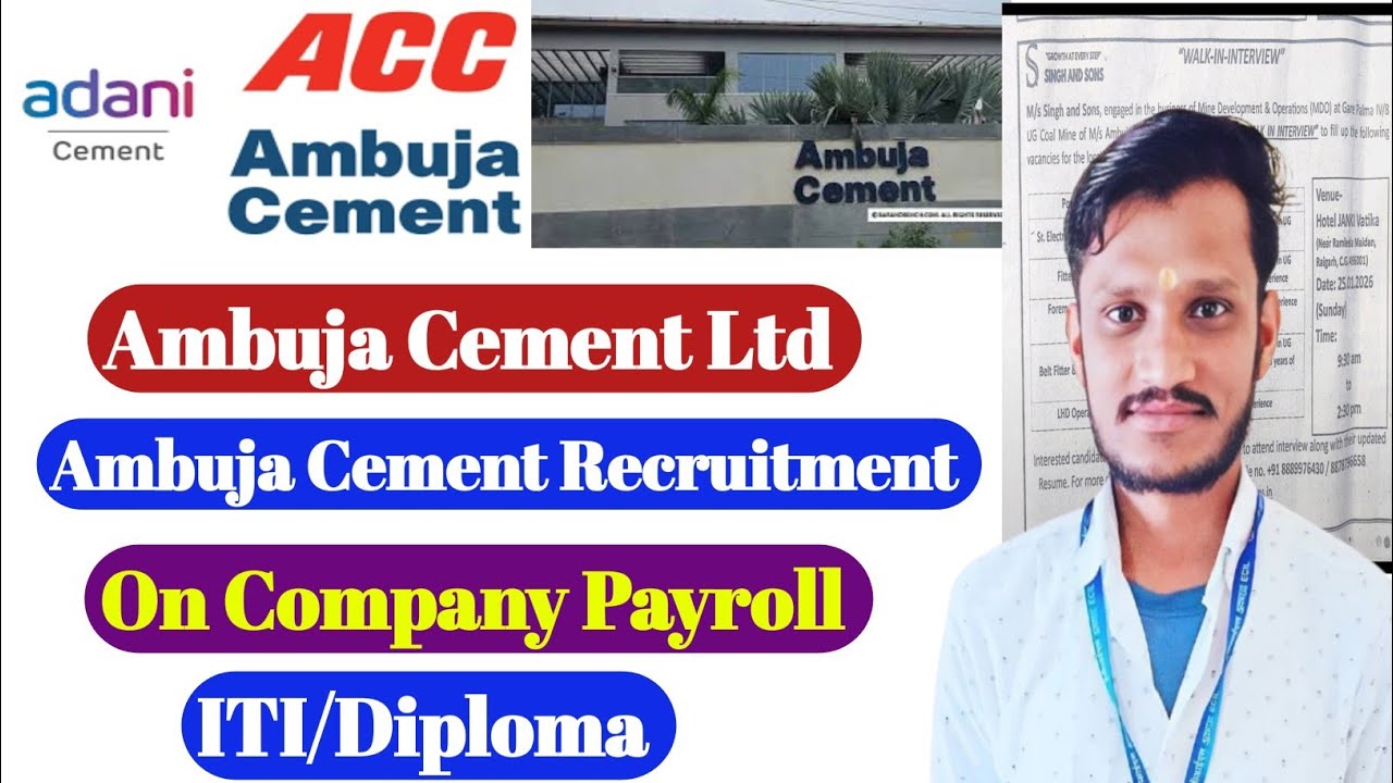 Ambuja Cement Ltd Recruitment 2026 | ITI/Diploma | ACC Cement plant Jobs | ITI/Diploma Technician 