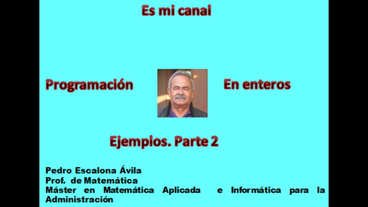 Ejemplos de Enteros parte 2