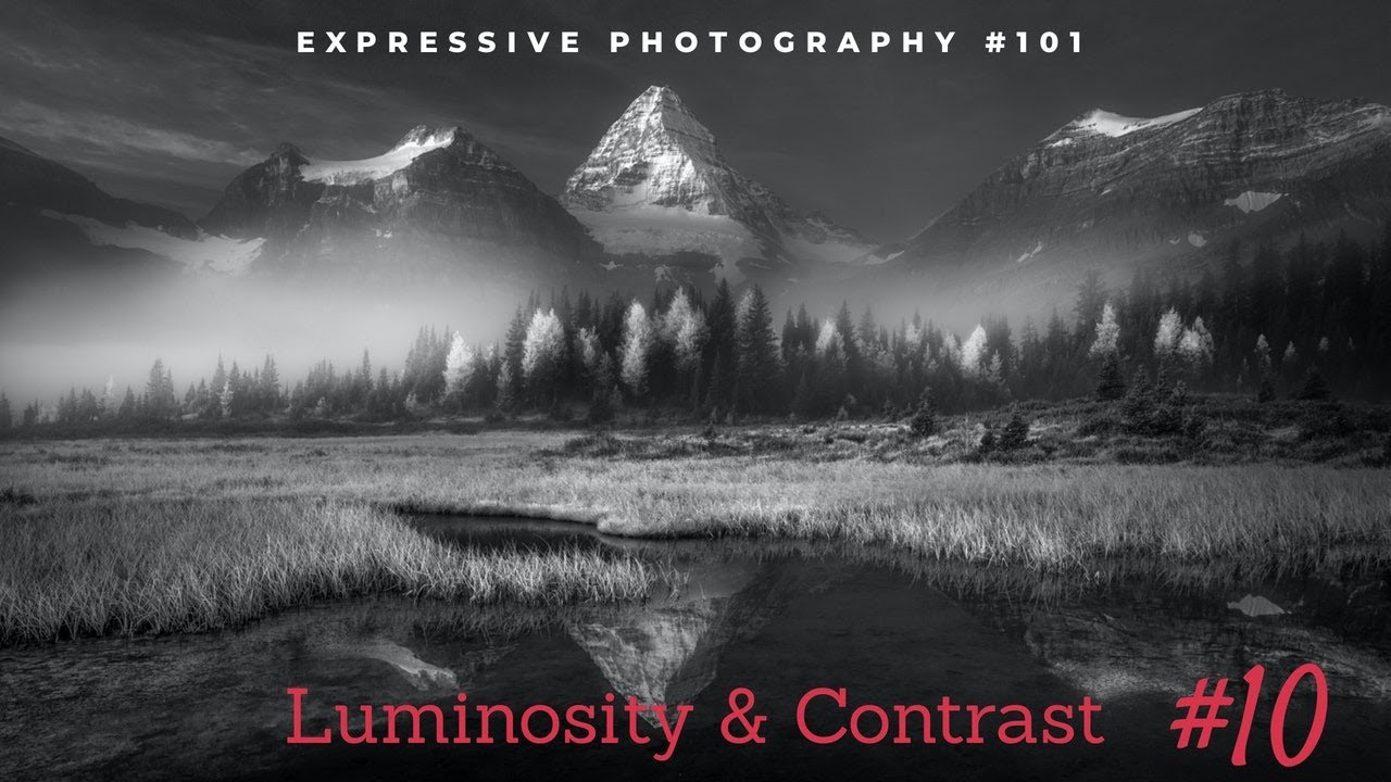 It's always Luminosity & Contrast - In Landscape Photography & Life