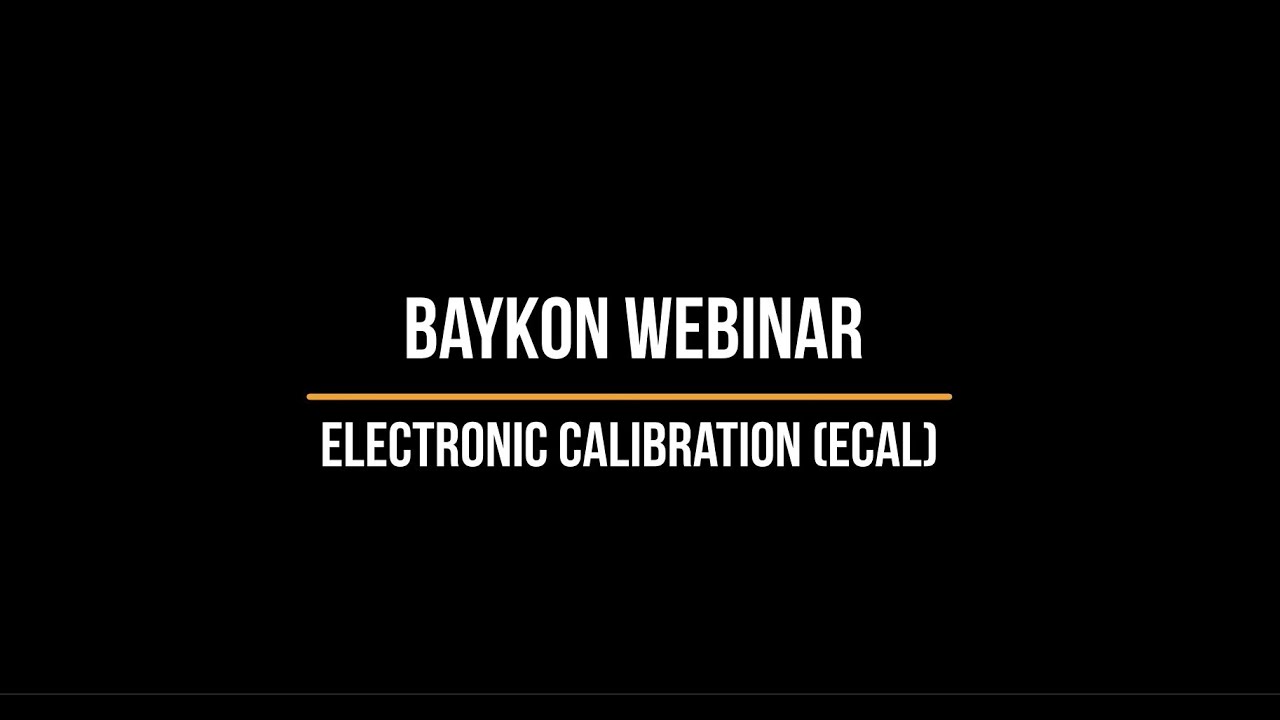Baykon Webinar Electronic Calibration (eCal)