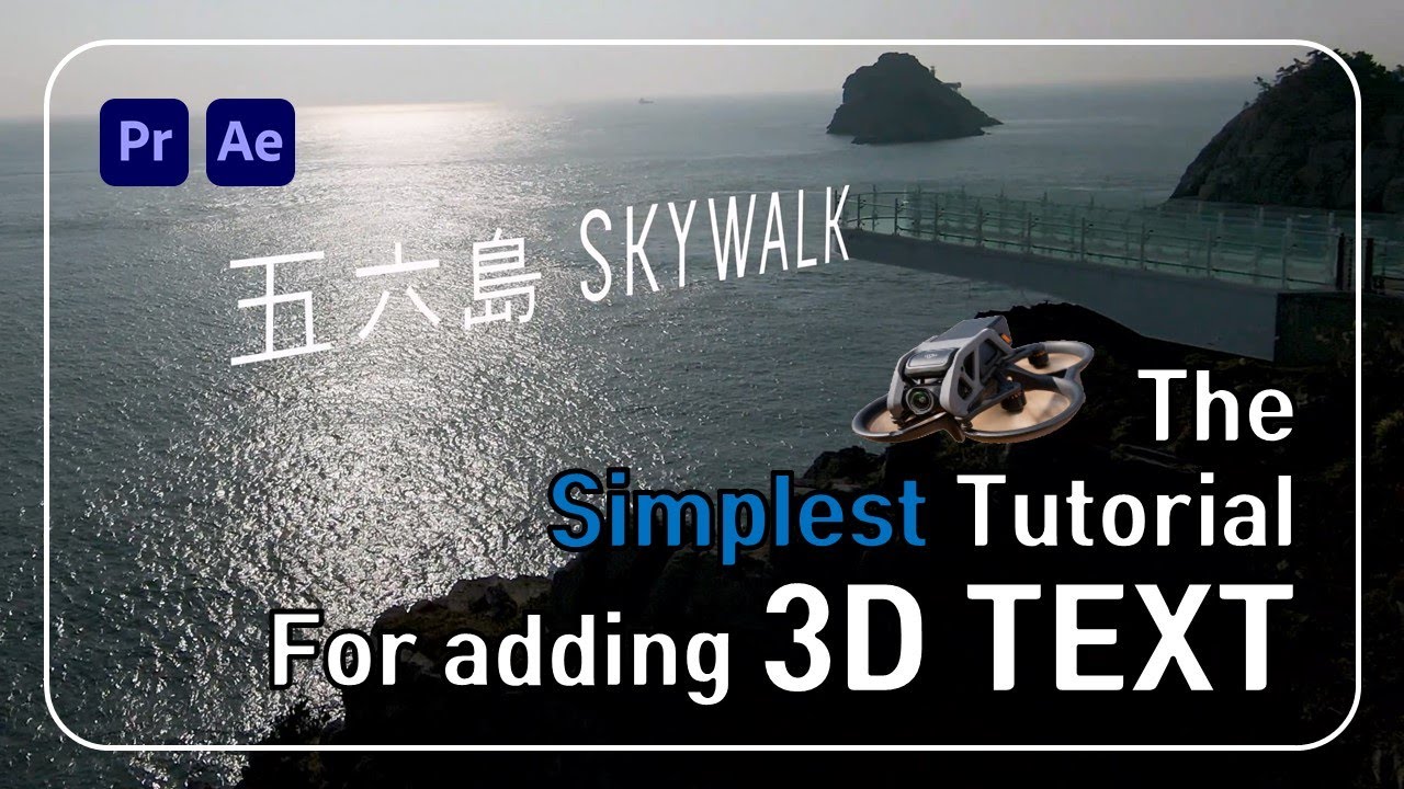 How to add 3D text to your Drone Footages