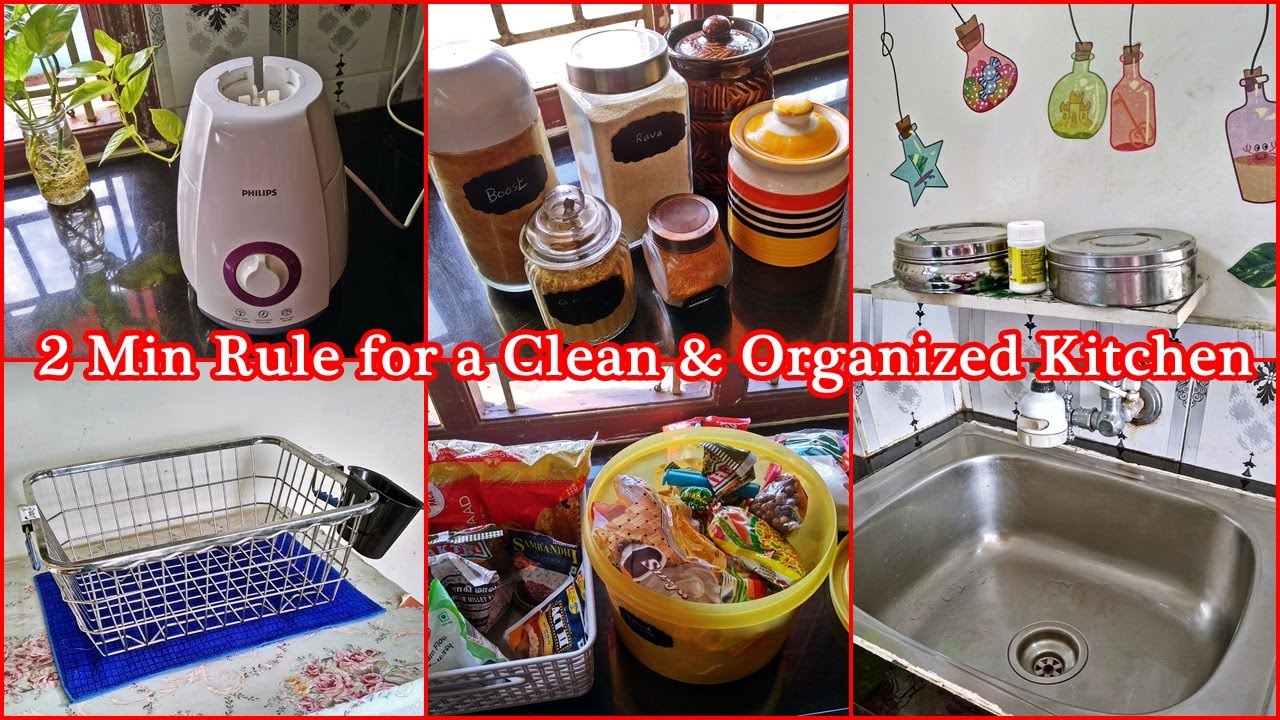 2 Min Kitchen Rule Every Women Should Know to Maintain a Kitchen Clutter free, Organized & Clean