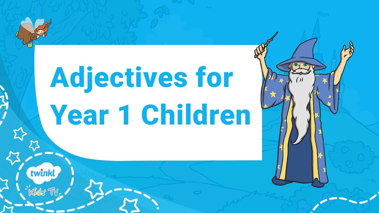 Year 1 Adjectives for Children | Twinkl Kids Tv