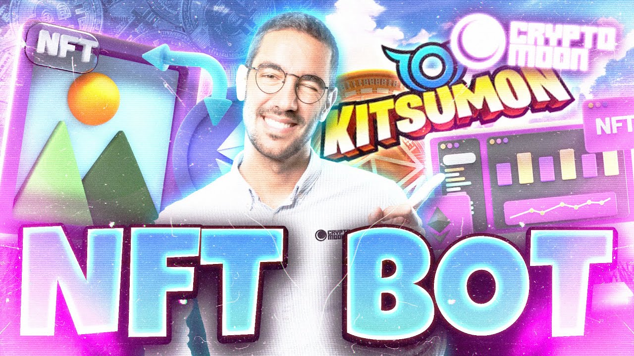 NFT Bot | NFT Projects | Best NFT Projects | What Is Kitsumon | Blockchain Gaming