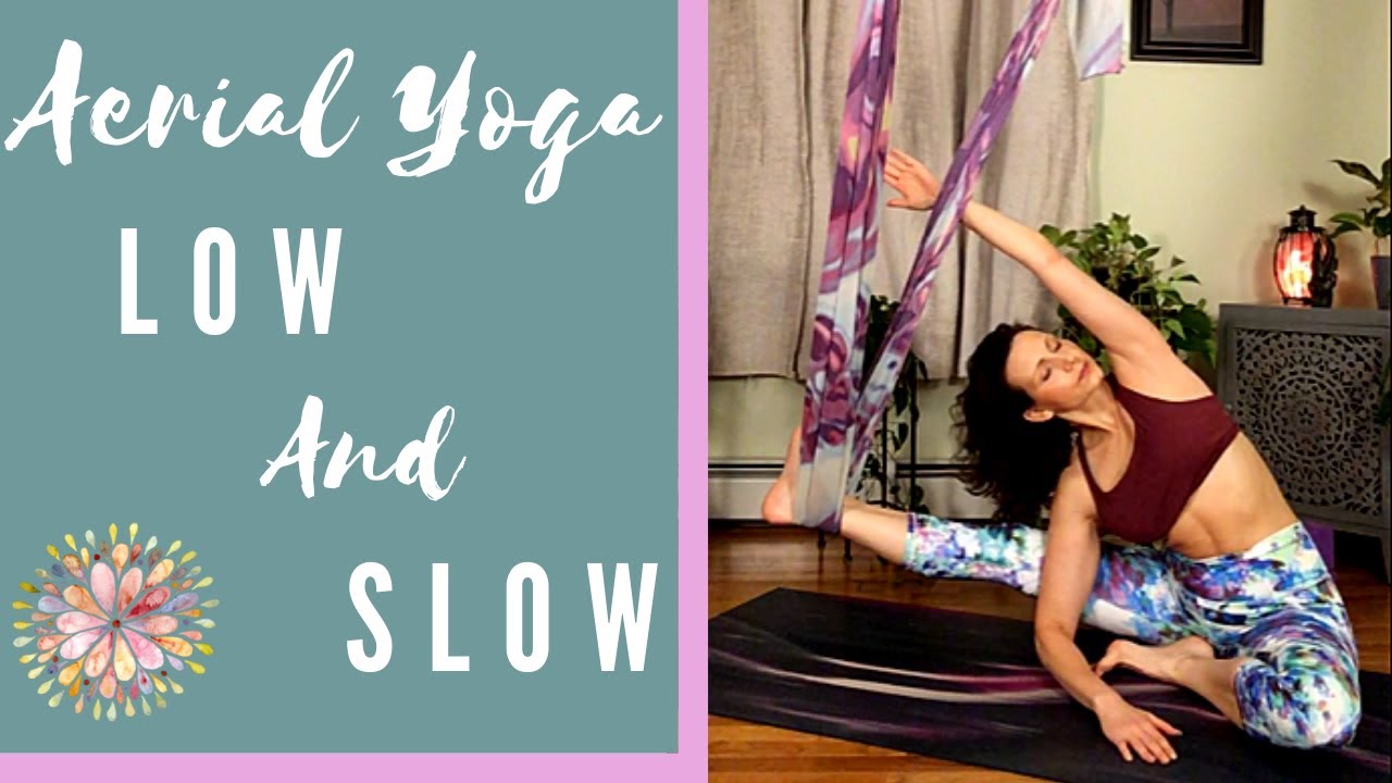 Aerial Yoga Low Flow | All Levels