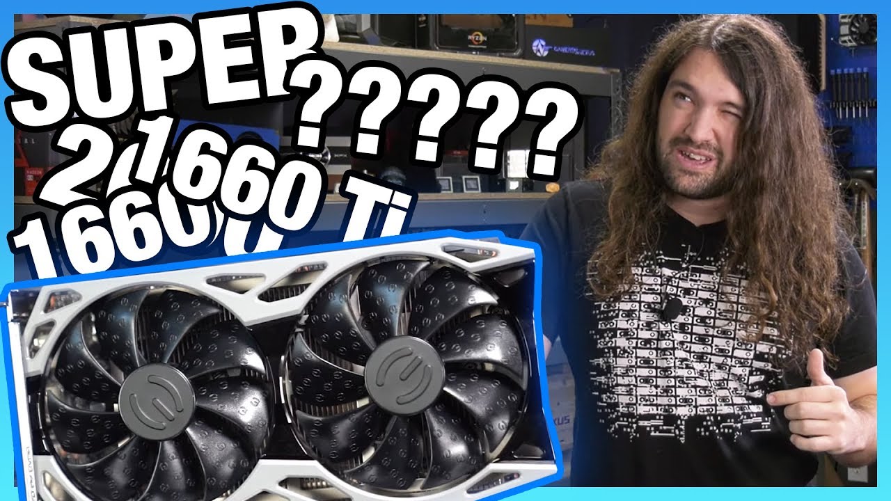 EVGA GTX 1660 Super Review & NVIDIA's Confusing Lineup